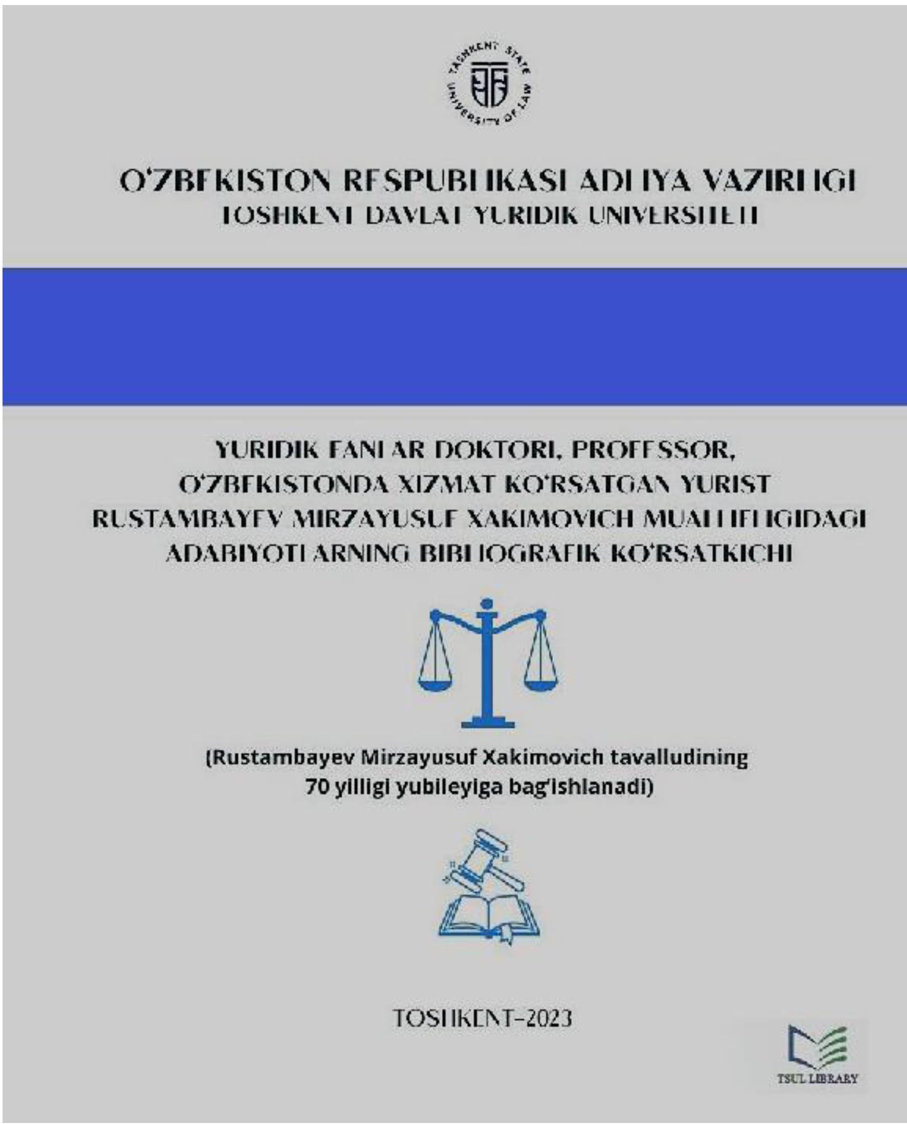 Yuridik fanlari doktori, professor, O'zbekistonda xizmat ko'rsatgan ...