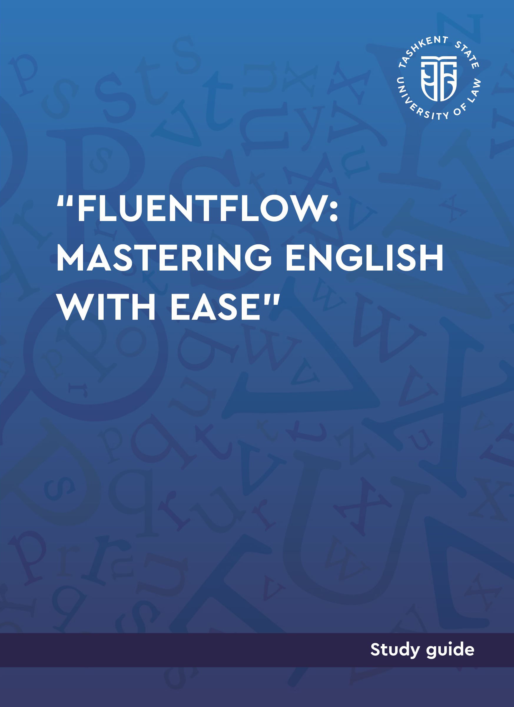 FluentFlow: Mastering English with Ease. 2024 - TSUL - Library